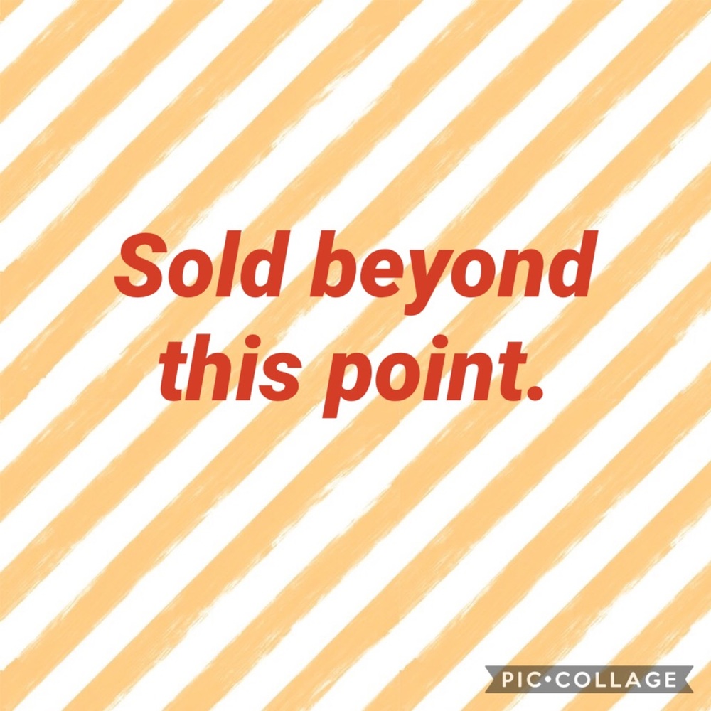 Sold beyond this point